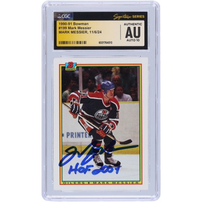 Mark Messier Edmonton Oilers Autographed 1990-91 Bowman #199 CGC Fanatics Witnessed Authenticated Auto 10 Card with HOF 2007 Inscription