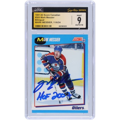 Mark Messier Edmonton Oilers Autographed 1991-92 Score Canadian Bilingual #505 CGC Fanatics Witnessed Authenticated 9/10 Card with HOF 2007 Inscription