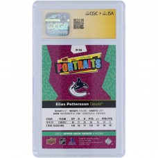 Elias Pettersson Vancouver Canucks Autographed 2020-21 Upper Deck Series 1 Portraits #P-16 CGC Fanatics Witnessed Authenticated Auto 10 Card