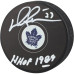 Шайба Darryl Sittler Toronto Maple Leafs Autographed Fanatics Authentic with "HHOF 1989" Inscription - Signed in White Шайба Darryl Sittler Toronto Maple Leafs Autographed Fanatics Authentic with "HHOF 1989" Inscription - Signed in White